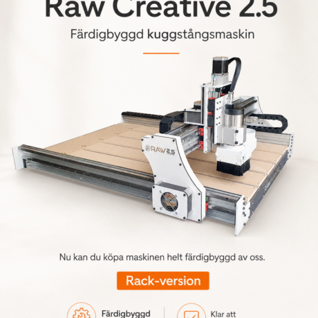 Raw Creative CNC maskin med Kuggstång